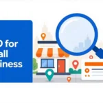 SEO for Small Businesses – The Complete Beginner’s Guide