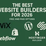 The Best Website Builders for 2026 Free and Paid Options