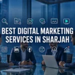 Best Digital Marketing Services in Sharjah: Why Consider Prodigy Marketing Agency?